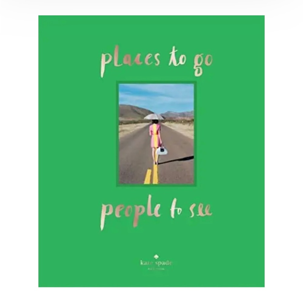 Kate Spade Places to Go People to See book